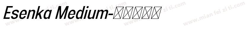 Esenka Medium字体转换